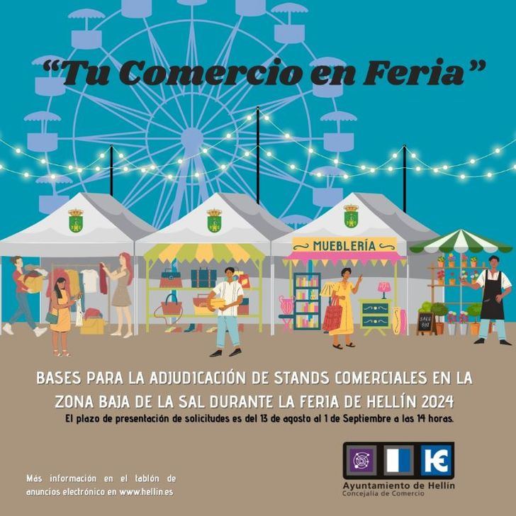 “TU COMERCIO EN FERIA”: El espacio en la Feria de Hellín para los comercios de todo el municipio