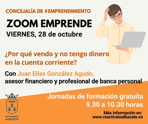 Zoom Emprende aborda los problemas de liquidez empresarial en la sesión formativa de este viernes