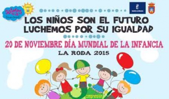 Jornadas de la infancia en La Roda organizadas por el Ayuntamiento y los Servicios Sociales