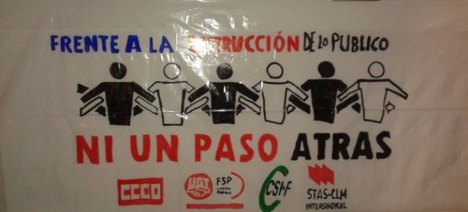 Los trabajadores de la JCCM se  manifiestan el domingo con el lema ‘Frente a la destrucción de lo público, ni un paso atrás’